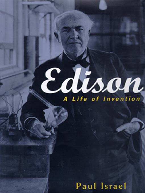 Title details for Edison by Paul Israel - Available